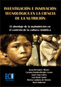 Investigación e Innovación Tecnológica en la Ciencia de la nutrición