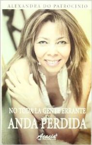 No toda la gente errante anda perdida