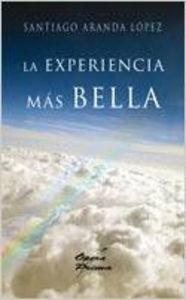 La experiencia más bella