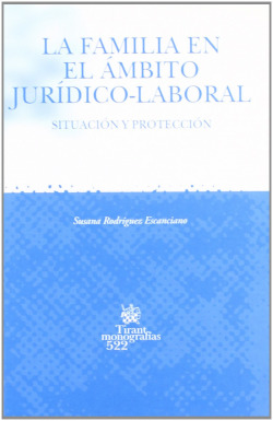 LA FAMILIA EN EL ÁMBITO JURÍDICO-LABORAL