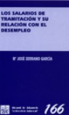 LOS SALARIOS DE TRAMITACION Y SU RELACION CON EL DESEMPLEO