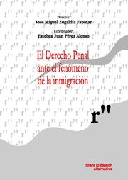 Derecho penal ante el fenomeno de la inmigracion