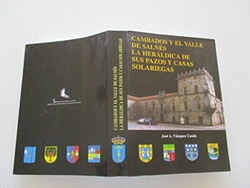Cambados y el Valle de Salnés, la heráldica de sus pazos y casas solariegas