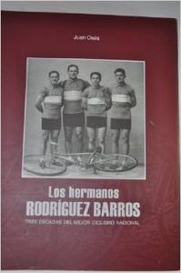 Los hermanos Rodríguez Barros