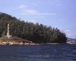 A Ría DE PONTEVEDRA EN FOTOGRAFíaS