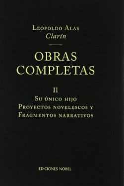 II.obras completas de Clarín: su único hijo