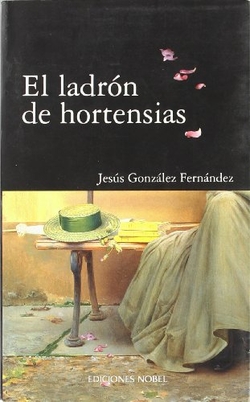 EL LADRÓN DE HORTENSIAS