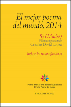 El mejor poema del mundo, 2014