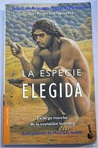La especie elegida