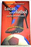 Locas por el fútbol