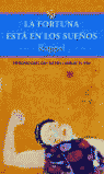 La fortuna está en los sueños