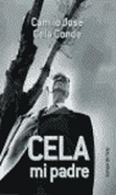 Cela, mi padre