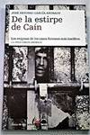 De la estirpe de Caín. La libertad y el crimen en los casos forenses...