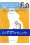 Nueve meses de espera