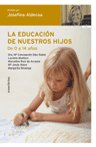 La educación de nuestros hijos