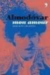 Almodóvar, mon amour
