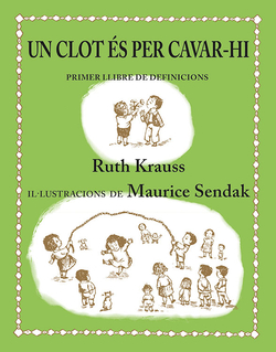 Un clot es per cavar-hi