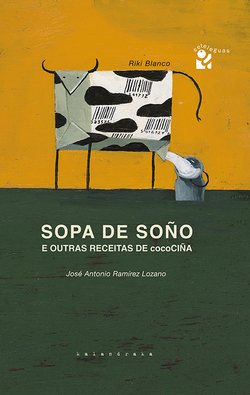 Sopa de soño e outras receitas de cocociña