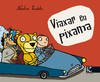 Viaxar en pixama