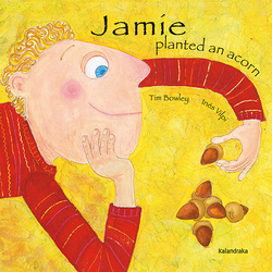 Jamie planted an acorn