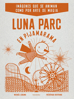 Luna parc en pijamarama