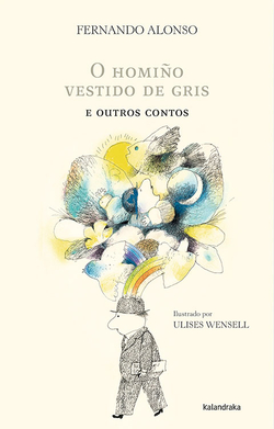 O homiño vestido de gris