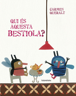 Qui es aquesta bestiola?