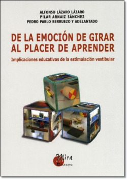 De la emoción de girar al placer de aprender: implicaciones educativas de la estimación vestibular