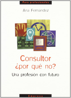 CONSULTOR ¿POR QUE NO