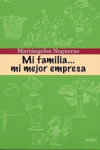 Mi familia-- mi mejor empresa