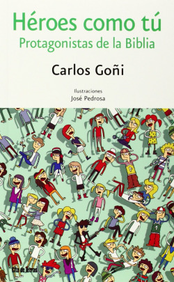 Héroes como tú