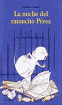 La noche de ratoncito perez