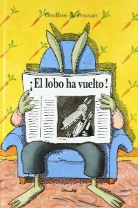 ¡El Lobo ha vuelto!