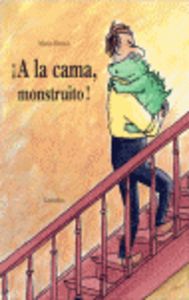 A la cama monstruito