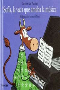 Sofía, la vaca que amaba la música