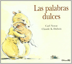 Las palabras dulces