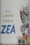 La provisión de besos de Zea