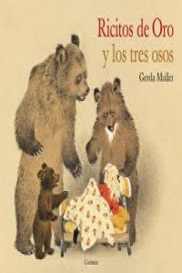 Ricitos de oro y los tres osos