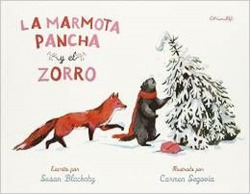 La marmota Pancho y el zorro