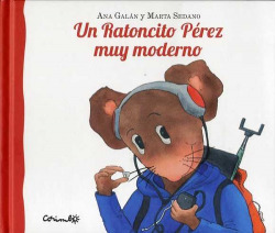 Un ratoncito Pérez muy moderno
