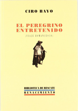 EL PEREGRINO ENTRETENIDO