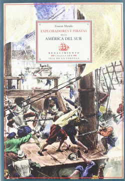 EXPLORADORES Y PIRATAS AMERICA SUR