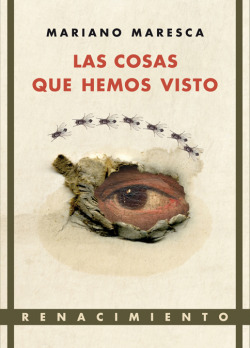 Las cosas que hemos visto