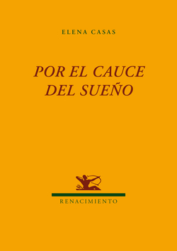Por el cauce del sueño