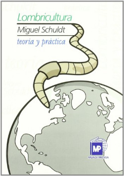 Lombricultura teoria y practica