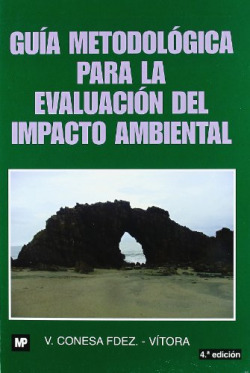 Guia metodologica evaluacion del impacto ambiental