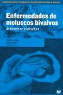 ENFERMEDADES DE MOLUSCOS BIVALVOS DE INTERÈS EN ACUICULTURA