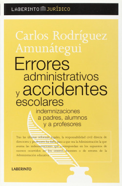 Errores administrativos y accidentes escolares
