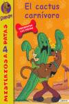 El cactus carnivoro