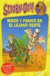 Miedo y panico en el lejano oeste